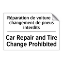 Réparation de voiture et changement  /.../ - Car Repair and Tire Change Prohibited /.../