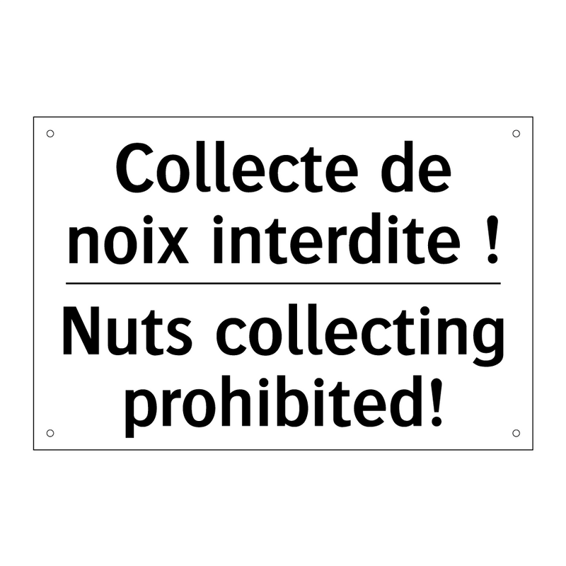 Collecte de noix interdite ! - Nuts collecting prohibited!
