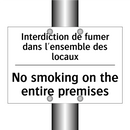 Interdiction de fumer dans l'ensemble  /.../ - No smoking on the entire premises /.../