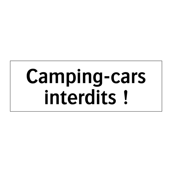 Camping-cars interdits !
