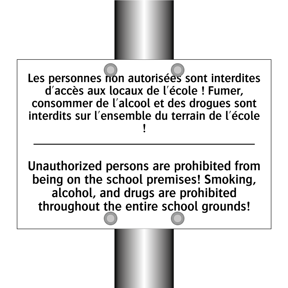 Les personnes non autorisées sont  /.../ - Unauthorized persons are prohibited  /.../