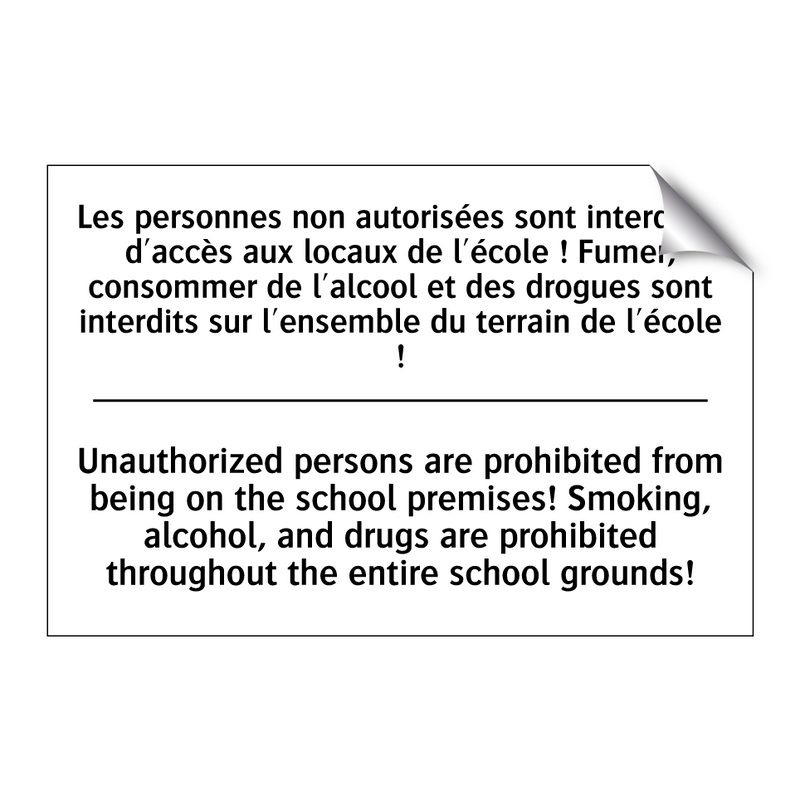 Les personnes non autorisées sont  /.../ - Unauthorized persons are prohibited  /.../