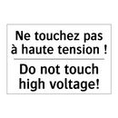 Ne touchez pas à haute tension  /.../ - Do not touch high voltage!