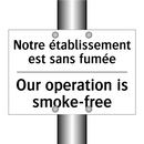 Notre établissement est sans fumée /.../ - Our operation is smoke-free