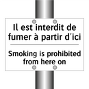 Il est interdit de fumer à partir  /.../ - Smoking is prohibited from here  /.../