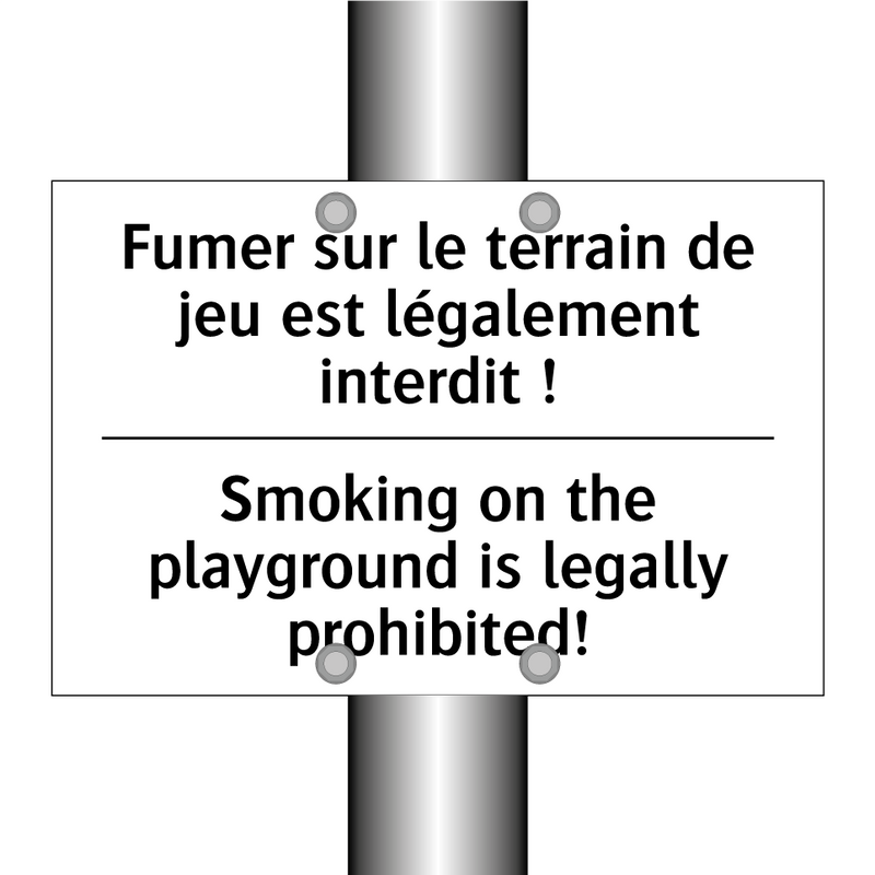 Fumer sur le terrain de jeu est  /.../ - Smoking on the playground is legally  /.../