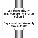 Les chiens doivent malheureusement  /.../ - Dogs must unfortunately stay outside! /.../