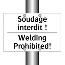 Soudage interdit ! - Welding Prohibited!