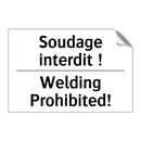 Soudage interdit ! - Welding Prohibited!