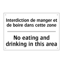 Interdiction de manger et de boire  /.../ - No eating and drinking in this  /.../