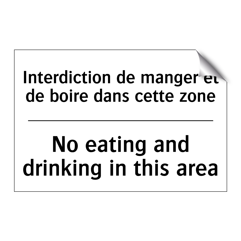Interdiction de manger et de boire  /.../ - No eating and drinking in this  /.../