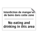 Interdiction de manger et de boire  /.../ - No eating and drinking in this  /.../