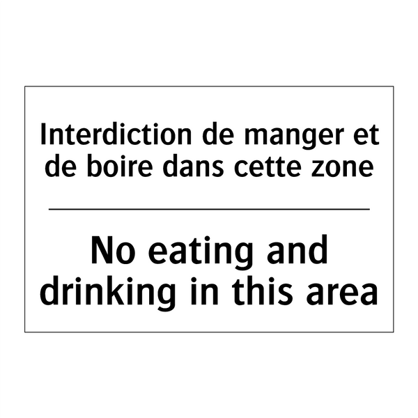 Interdiction de manger et de boire  /.../ - No eating and drinking in this  /.../