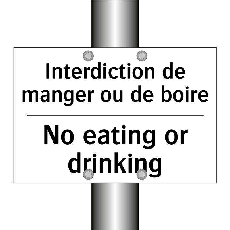 Interdiction de manger ou de boire /.../ - No eating or drinking