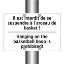 Il est interdit de se suspendre  /.../ - Hanging on the basketball hoop  /.../