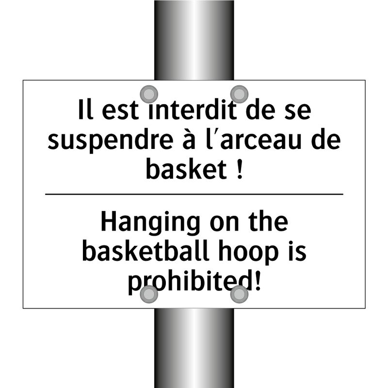 Il est interdit de se suspendre  /.../ - Hanging on the basketball hoop  /.../