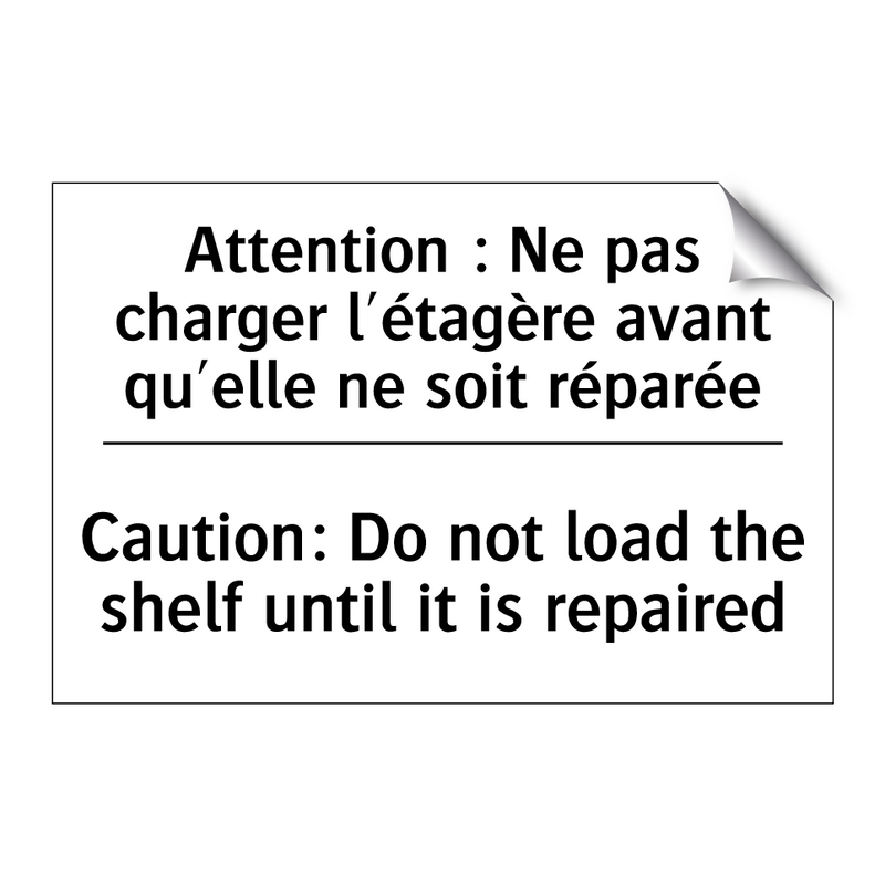 Attention : Ne pas charger l'étagère  /.../ - Caution: Do not load the shelf  /.../
