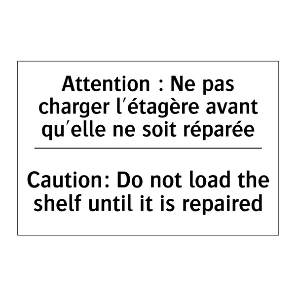 Attention : Ne pas charger l'étagère  /.../ - Caution: Do not load the shelf  /.../