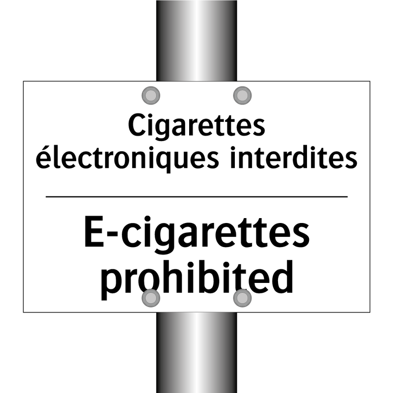 Cigarettes électroniques interdites /.../ - E-cigarettes prohibited