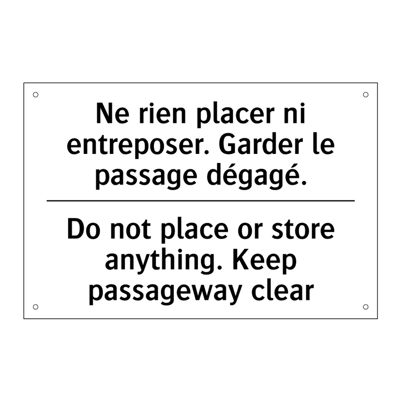 Ne rien placer ni entreposer.  /.../ - Do not place or store anything.  /.../