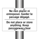 Ne rien placer ni entreposer.  /.../ - Do not place or store anything.  /.../