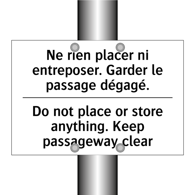 Ne rien placer ni entreposer.  /.../ - Do not place or store anything.  /.../