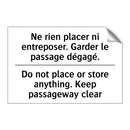 Ne rien placer ni entreposer.  /.../ - Do not place or store anything.  /.../