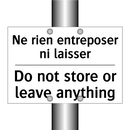 Ne rien entreposer ni laisser - Do not store or leave anything