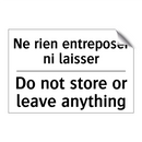 Ne rien entreposer ni laisser - Do not store or leave anything