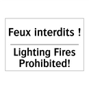 Feux interdits ! - Lighting Fires Prohibited!