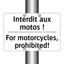 Interdit aux motos ! - For motorcycles, prohibited!
