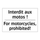 Interdit aux motos ! - For motorcycles, prohibited!