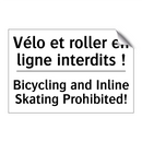 Vélo et roller en ligne interdits  /.../ - Bicycling and Inline Skating Prohibited! /.../