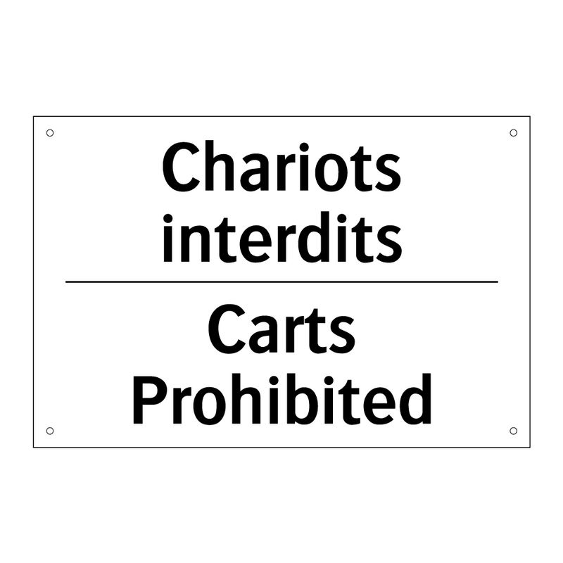 Chariots interdits - Carts Prohibited