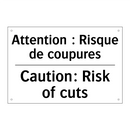 Attention : Risque de coupures - Caution: Risk of cuts