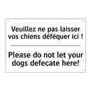 Veuillez ne pas laisser vos chiens  /.../ - Please do not let your dogs defecate  /.../