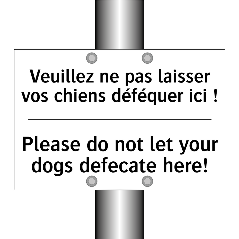 Veuillez ne pas laisser vos chiens  /.../ - Please do not let your dogs defecate  /.../