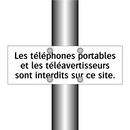 Les téléphones portables et les téléavertisseurs sont interdits sur ce site.