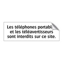 Les téléphones portables et les téléavertisseurs sont interdits sur ce site.