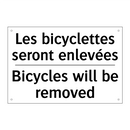 Les bicyclettes seront enlevées /.../ - Bicycles will be removed