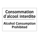 Consommation d'alcool interdite /.../ - Alcohol Consumption Prohibited