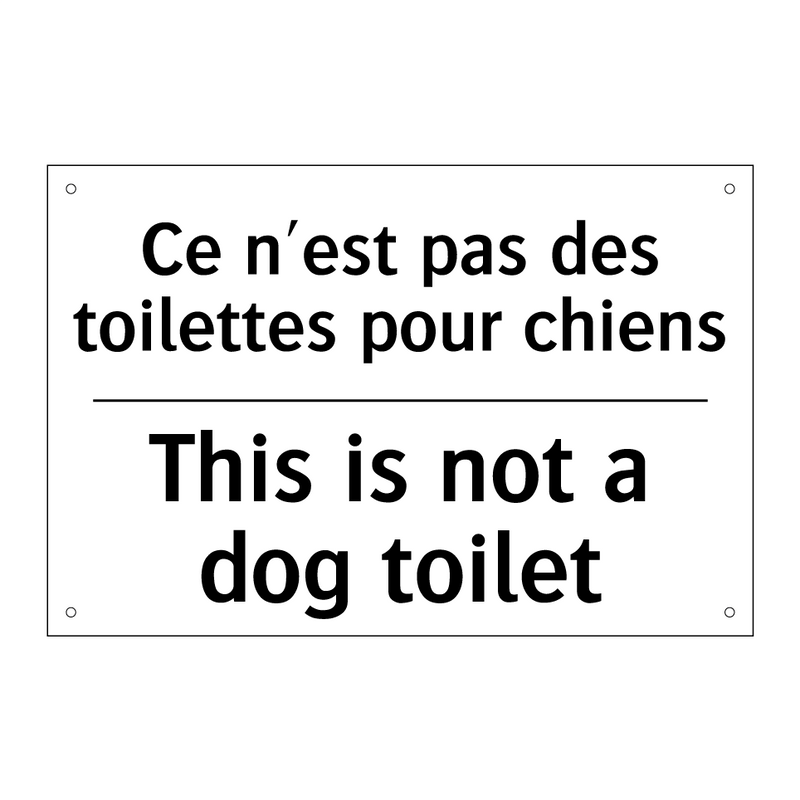 Ce n'est pas des toilettes pour  /.../ - This is not a dog toilet