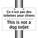 Ce n'est pas des toilettes pour  /.../ - This is not a dog toilet
