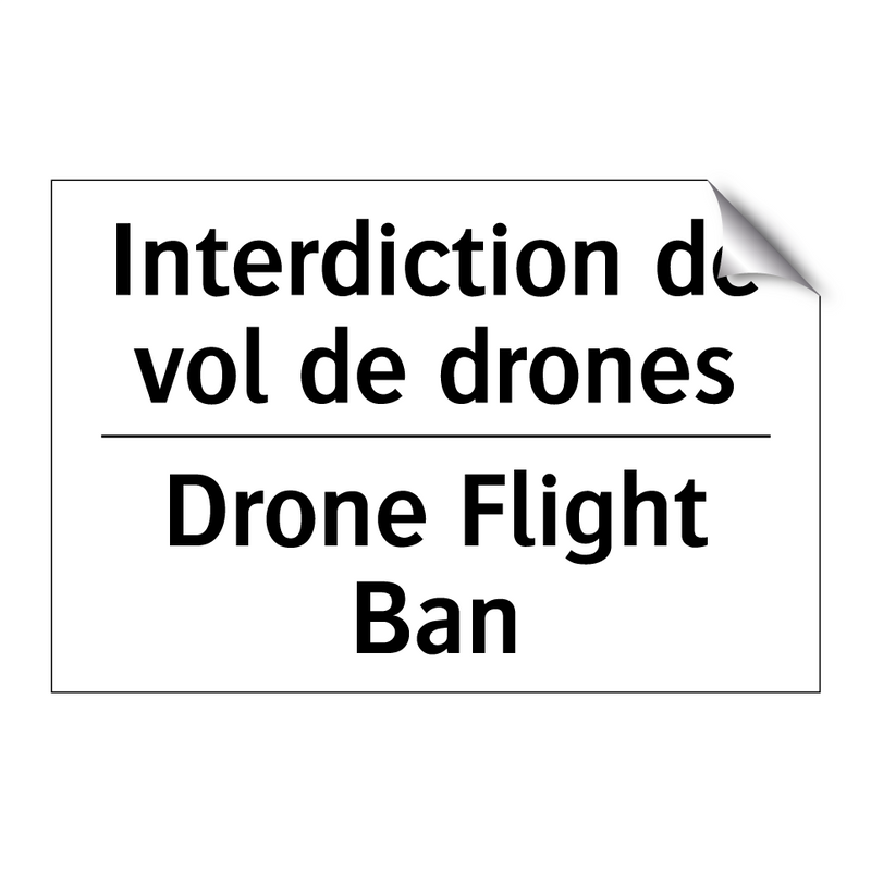 Interdiction de vol de drones - Drone Flight Ban