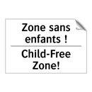Zone sans enfants ! - Child-Free Zone!