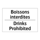 Boissons interdites - Drinks Prohibited