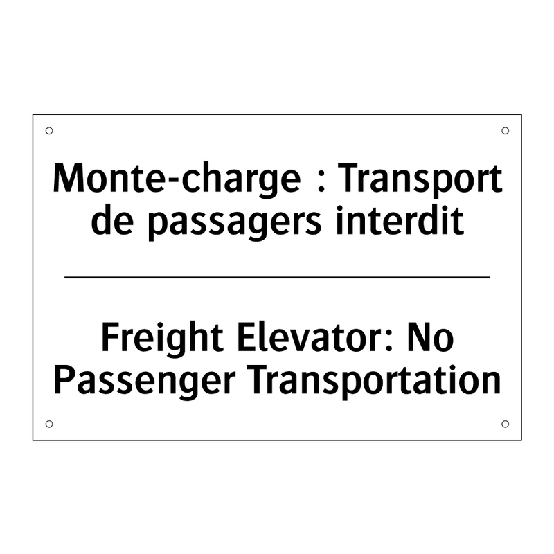 Monte-charge : Transport de passagers  /.../ - Freight Elevator: No Passenger  /.../