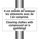 Il est interdit de nettoyer les  /.../ - Cleaning clothes with compressed  /.../