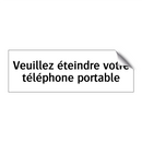 Veuillez éteindre votre téléphone portable