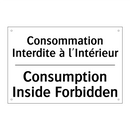 Consommation Interdite à l'Intérieur /.../ - Consumption Inside Forbidden